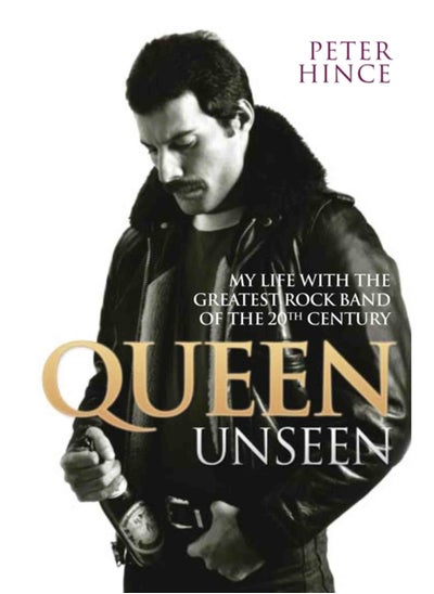 اشتري Queen Unseen - My Life with the Greatest Rock Band of the 20th Century: Revised and with Added Material في السعودية