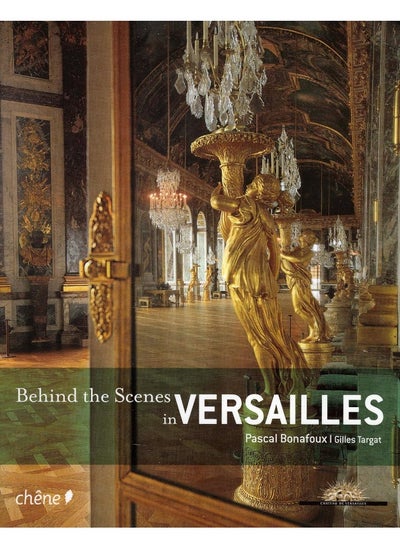 Buy Behind the Scenes in Versailles in UAE