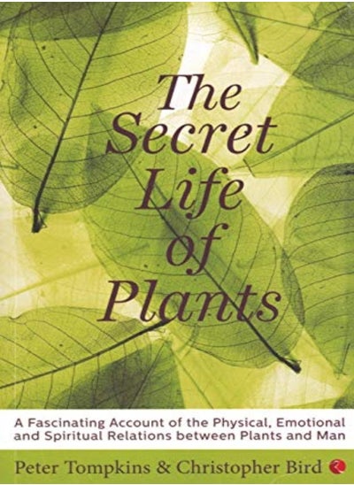 Buy The Secret Life Of Plants by TOMPKINS Paperback in UAE