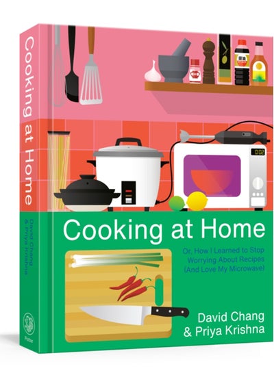 Buy Cooking at Home : Or, How I Learned to Stop Worrying About Recipes (And Love My Microwave): A Cookbook in Saudi Arabia