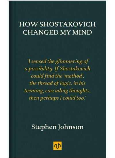 Buy How Shostakovich Changed My Mind in UAE