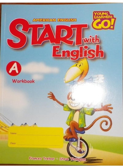 اشتري Start With English, Workbook, Book A (Young Learners Go!) في الامارات