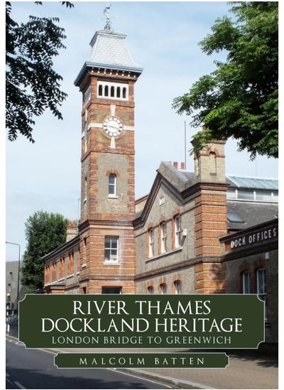 اشتري River Thames Dockland Heritage: London Bridge to Greenwich في الامارات