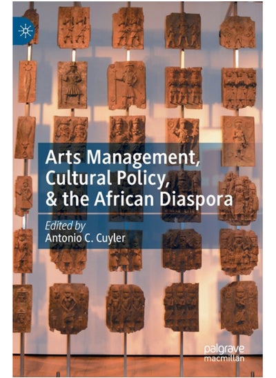 Buy Arts Management, Cultural Policy, & the African Diaspora in Saudi Arabia