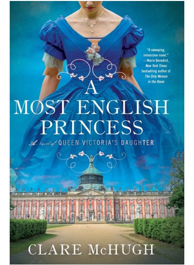 اشتري A Most English Princess : A Novel of Queen Victoria's Daughter في السعودية