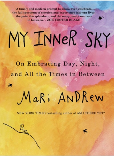 Buy My Inner Sky : On embracing day, night and all the times in between in Saudi Arabia