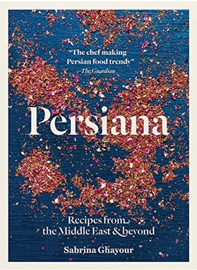 Buy Persiana: Recipes from the Middle East & Beyond in UAE