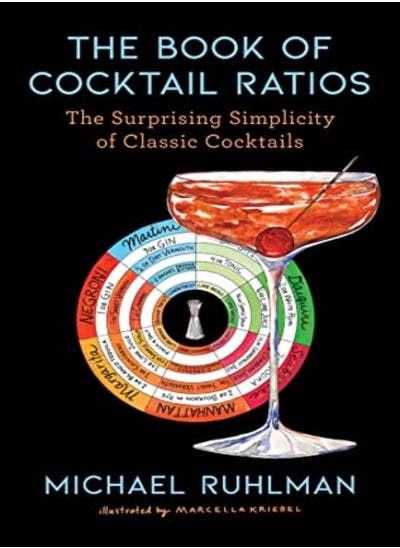 Buy Book Of Cocktail Ratios by Michael Ruhlman Hardcover in UAE