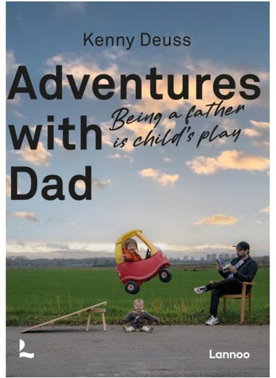 اشتري Adventures With Dad : Being a Father is Child's Play في الامارات