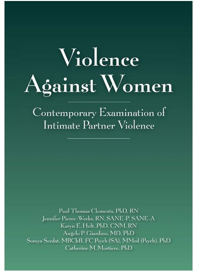 اشتري Violence Against Women: Contemporary Examination of Intimate Partner Viole في الامارات