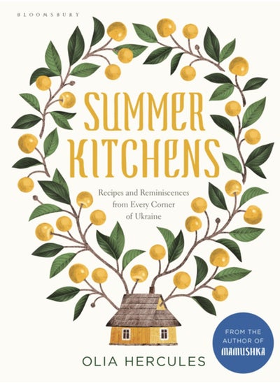 Buy Summer Kitchens : Recipes and Reminiscences from Every Corner of Ukraine in Saudi Arabia