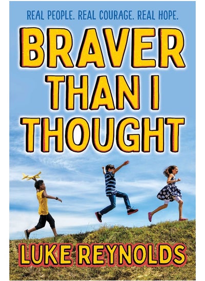 اشتري Braver than I Thought في الامارات