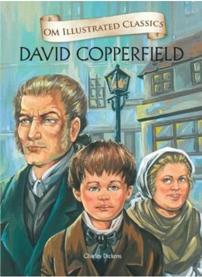 اشتري David Copperfield : Om Illustrated Classics في الامارات