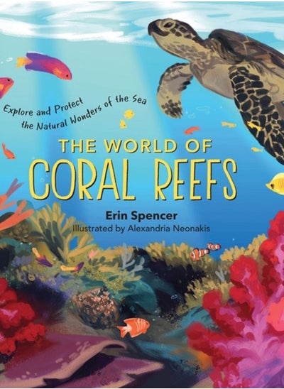 Buy The World of Coral Reefs : Explore and Protect the Natural Wonders of the Sea in UAE