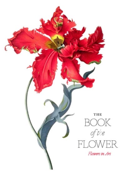 Buy The Book of the Flower : Flowers in Art in UAE