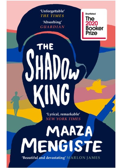 اشتري The Shadow King : SHORTLISTED FOR THE BOOKER PRIZE 2020 في السعودية