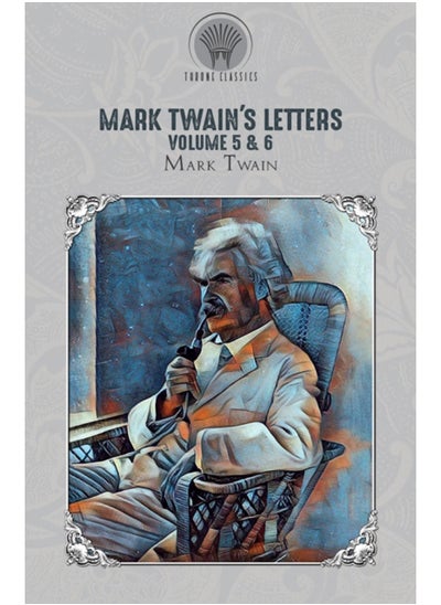 اشتري Mark Twain'S Letters Volume 5 & 6 - Paperback في السعودية