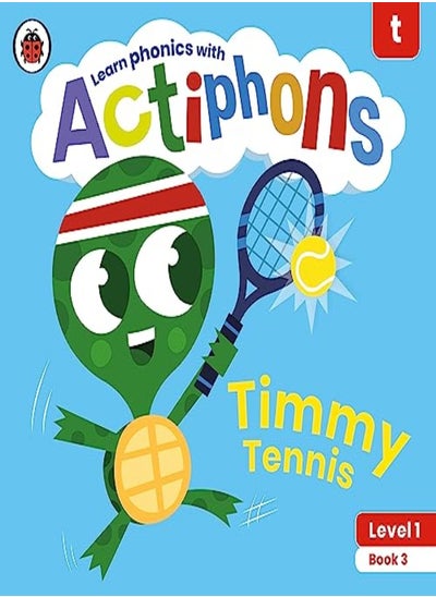 Buy Actiphons Level 1 Book 3 Timmy Tennis: Learn phonics and get active with Actiphons! in UAE