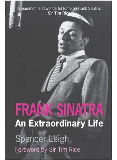 Buy Frank Sinatra : An Extraordinary Life in Saudi Arabia