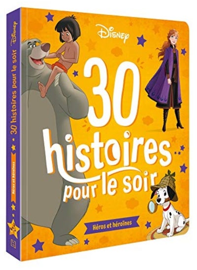 اشتري DISNEY CLASSIQUES - 30 HISTOIRES POUR LE SOIR - VOLUME 1 في الامارات