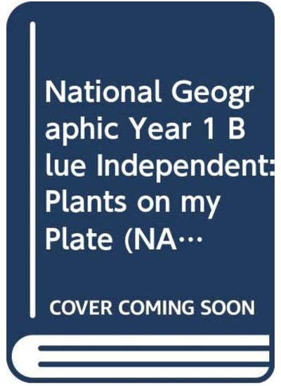 Buy National Geographic Year 1 Blue Independent: Plants on my Plate in UAE