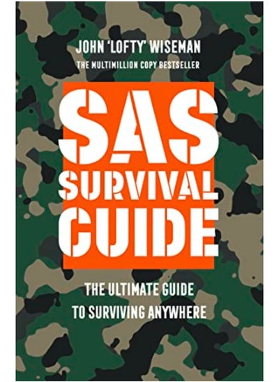 اشتري SAS Survival Guide: The Ultimate Guide to Surviving Anywhere في الامارات