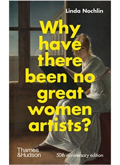 Buy Why Have There Been No Great Women Artists? in Saudi Arabia