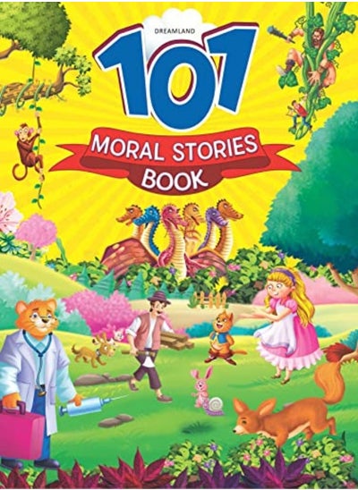 Buy 101 Moral Stories by Dreamland Publications Paperback in UAE