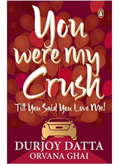 اشتري You Were My Crush في الامارات