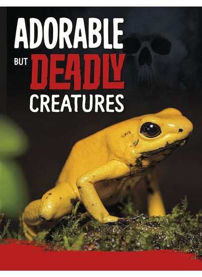 Buy Adorable But Deadly Creatures in UAE