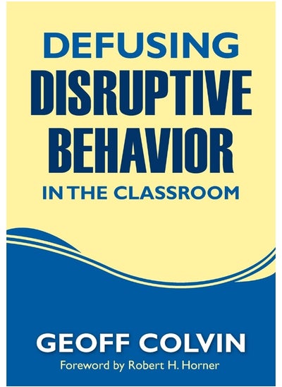 اشتري Defusing Disruptive Behavior in the Classroom في الامارات