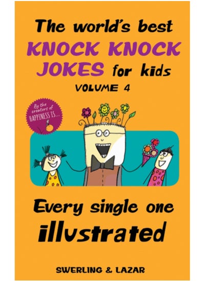 Buy The World's Best Knock Knock Jokes for Kids Volume 4 : Every Single One Illustrated in Saudi Arabia