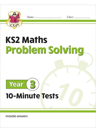 اشتري KS2 Maths 10-Minute Tests: Problem Solving - Year 3 في الامارات