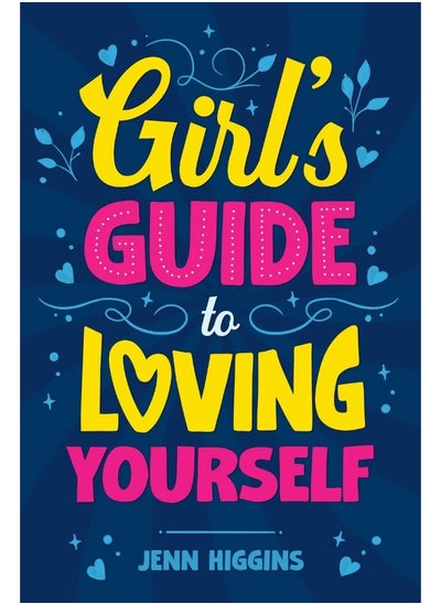 Buy Girl's Guide to Loving Yourself in UAE