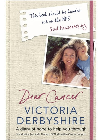 اشتري Dear Cancer: A Diary of Hope to Help You Through في الامارات