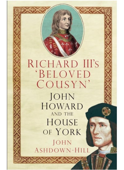 اشتري Richard III's 'Beloved Cousyn' في الامارات