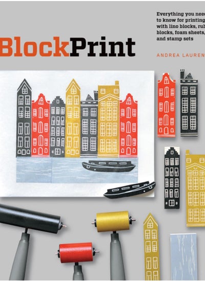 اشتري Block Print : Everything you need to know for printing with lino blocks, rubber blocks, foam sheets, and stamp sets في السعودية