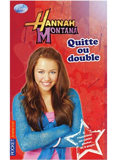 Buy Hannah Montana, Tome 12 : Quitte ou double in UAE