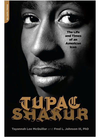 Buy Tupac Shakur : The Life and Times of an American Icon in Saudi Arabia