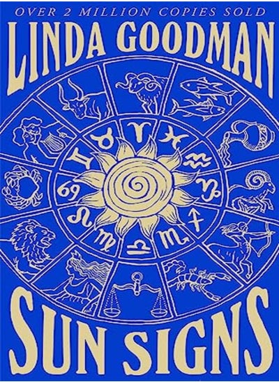 Buy Linda Goodmans Sun Signs The Secret Codes Of The Universe by Goodman, Linda Paperback in UAE