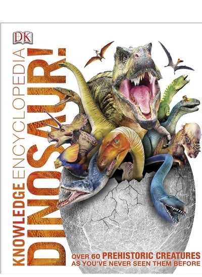 Buy Knowledge Encyclopedia Dinosaur!: Over 60 Prehistoric Creatures as You've Never Seen Them Before in Egypt