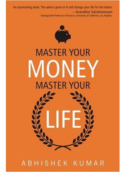 Buy Master Your Money, Master Your Life - BY Abhishek Kumar in Egypt