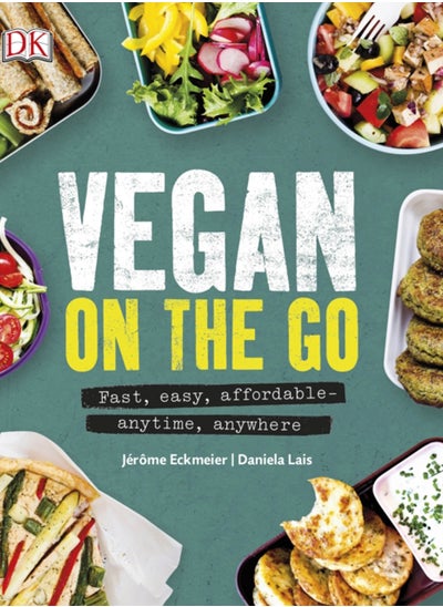 اشتري Vegan on the Go : Fast, Easy, Affordable-Anytime, Anywhere في السعودية