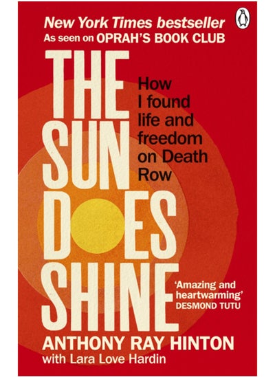 اشتري The Sun Does Shine : How I Found Life and Freedom on Death Row (Oprah's Book Club Summer 2018 Selection) في السعودية