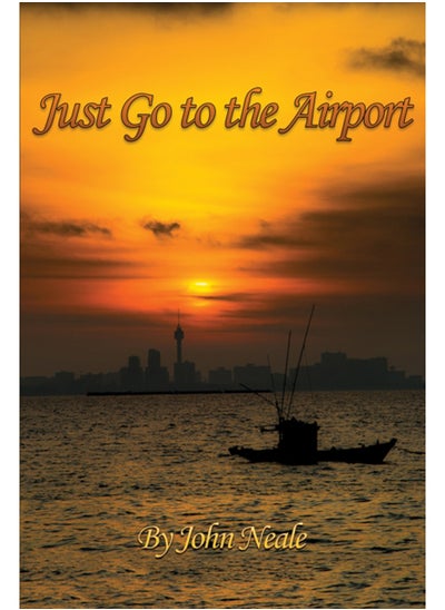 اشتري Just Go to the Airport في الامارات