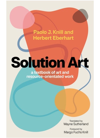 اشتري Solution Art : A textbook of art and resource-orientated work في السعودية