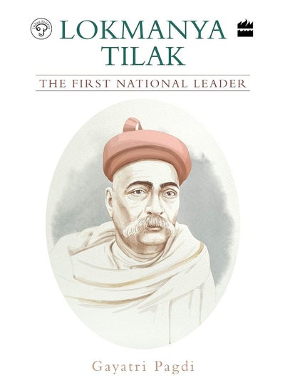 اشتري Lokmanya Tilak: The First National Leader في الامارات