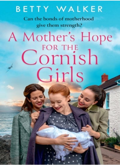 اشتري A Mother's Hope for the Cornish Girls في الامارات