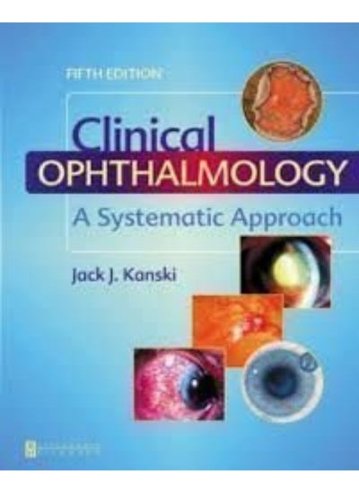 Buy Clinical Ophthalmology: A Systematic Approach in UAE