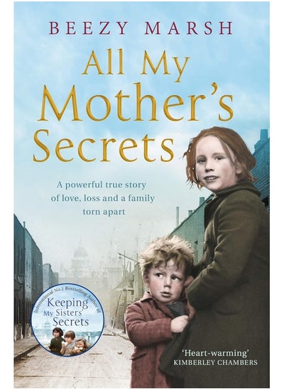 Buy All My Mother's Secrets: A Powerful True Story of Love, Loss and a Family Torn Apart in UAE